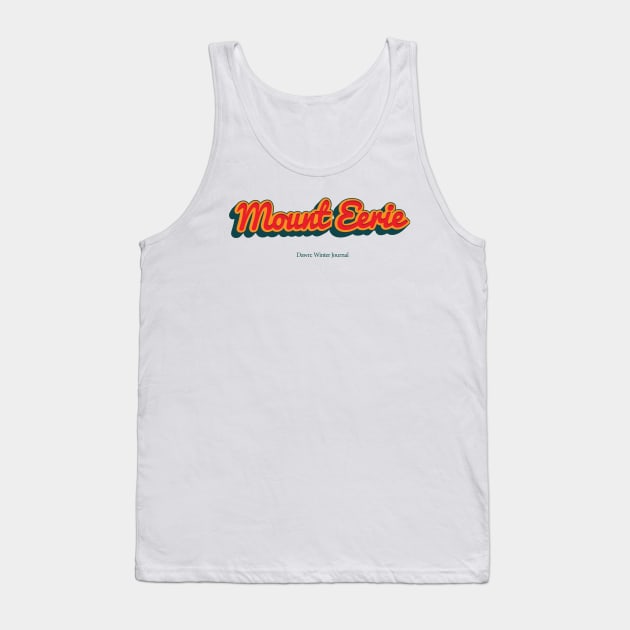 Mount Eerie Tank Top by PowelCastStudio